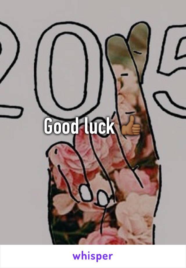 Good luck 👍🏾
