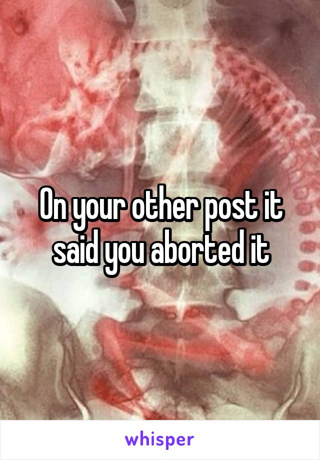 On your other post it said you aborted it