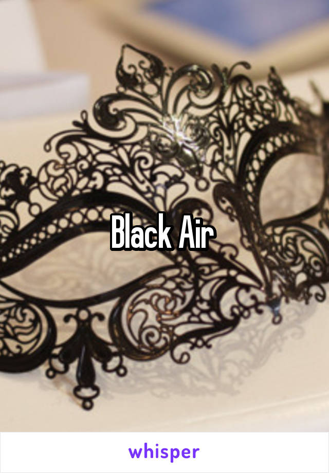 Black Air 