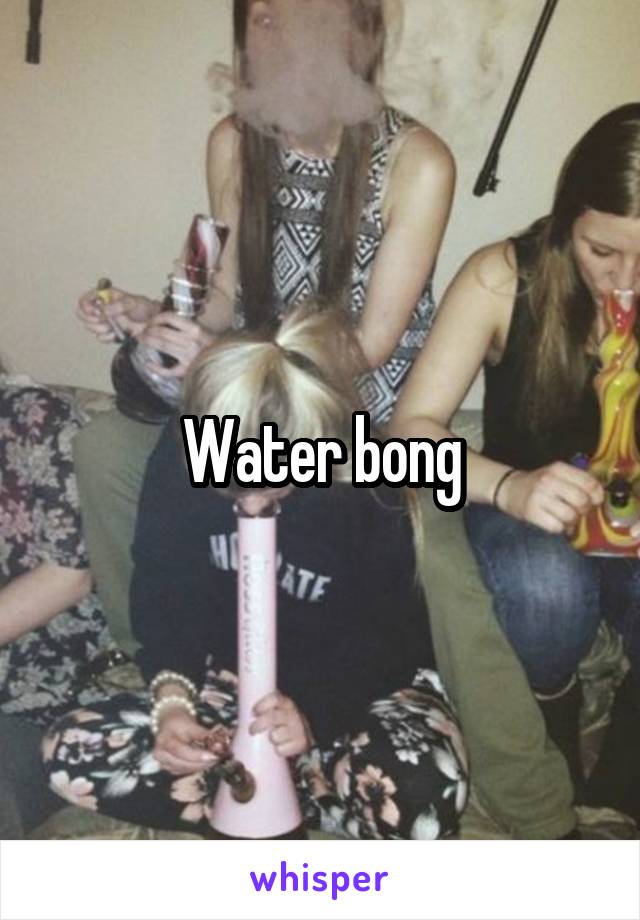 Water bong