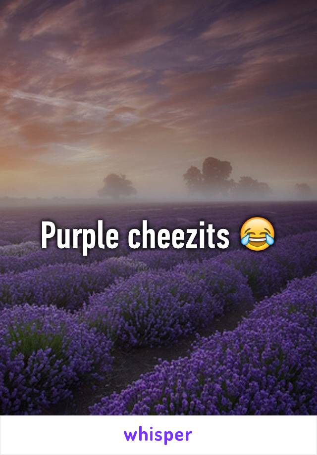 Purple cheezits 😂