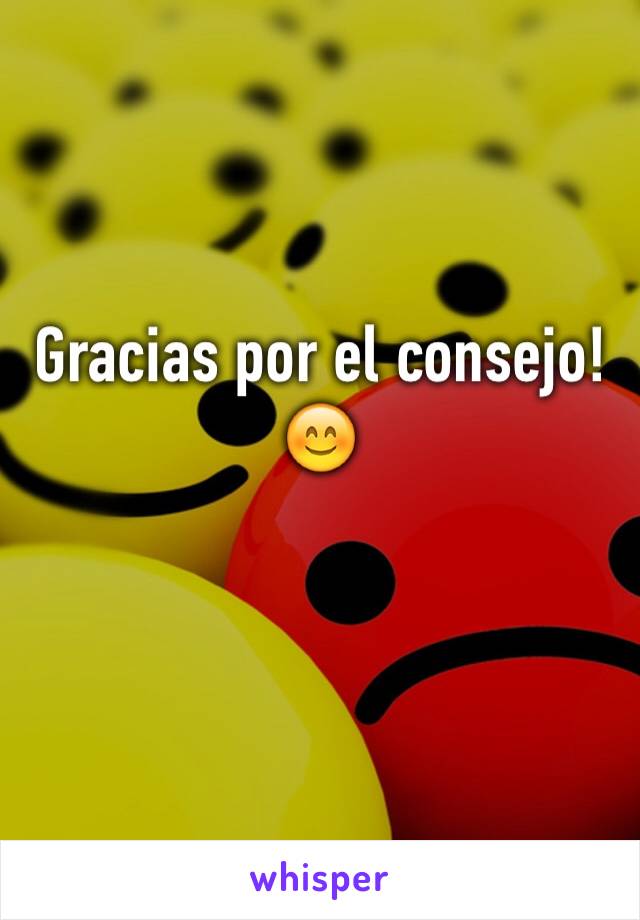 Gracias por el consejo! 😊