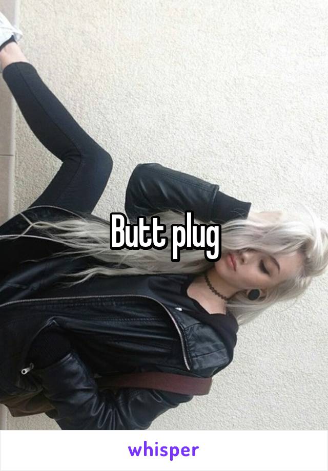 Butt plug