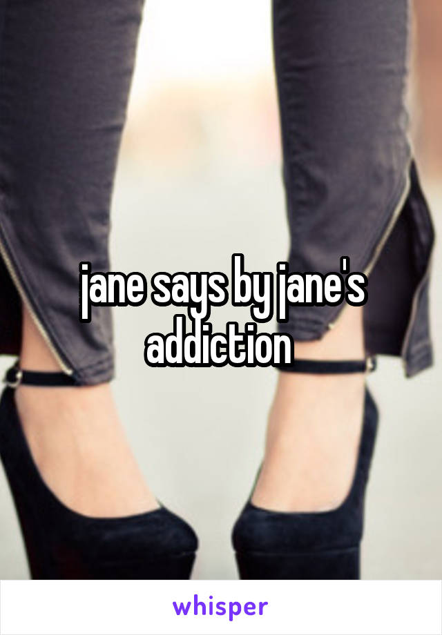 jane says by jane's addiction 