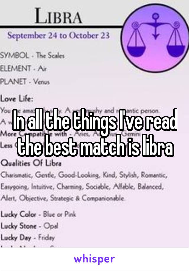 In all the things I've read the best match is libra