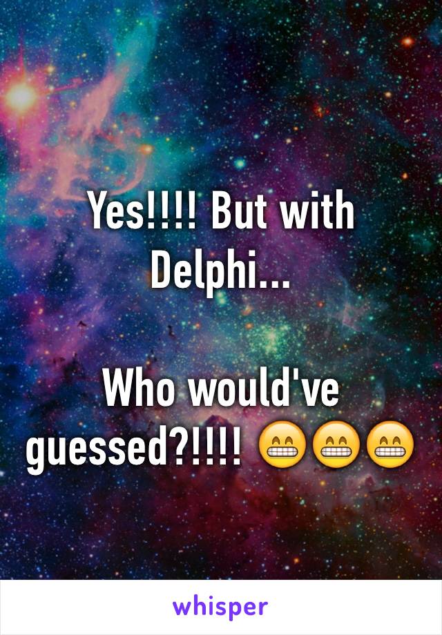 Yes!!!! But with Delphi... 

Who would've guessed?!!!! 😁😁😁