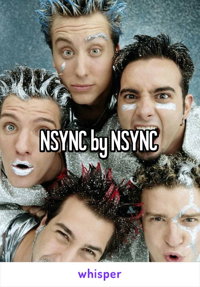 NSYNC by NSYNC 