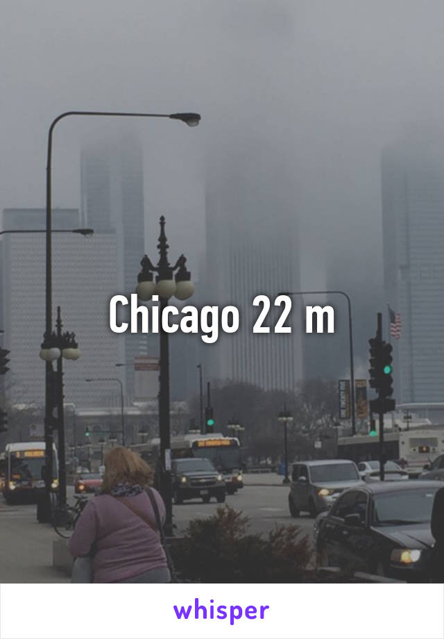 Chicago 22 m