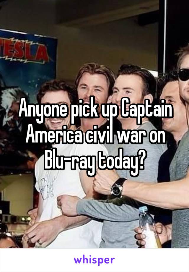 Anyone pick up Captain America civil war on Blu-ray today?
