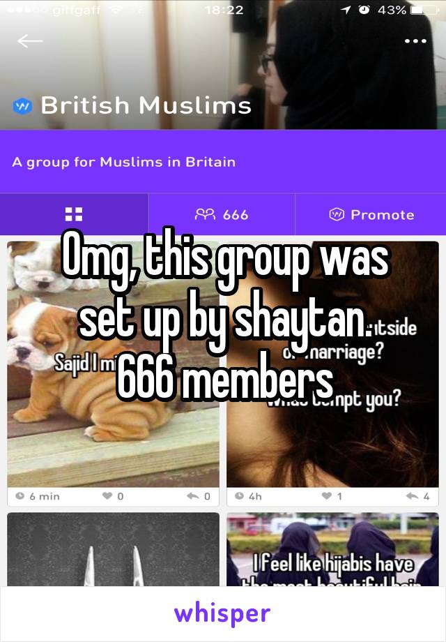 Omg, this group was set up by shaytan.
666 members