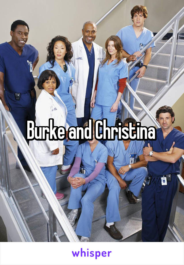 Burke and Christina 