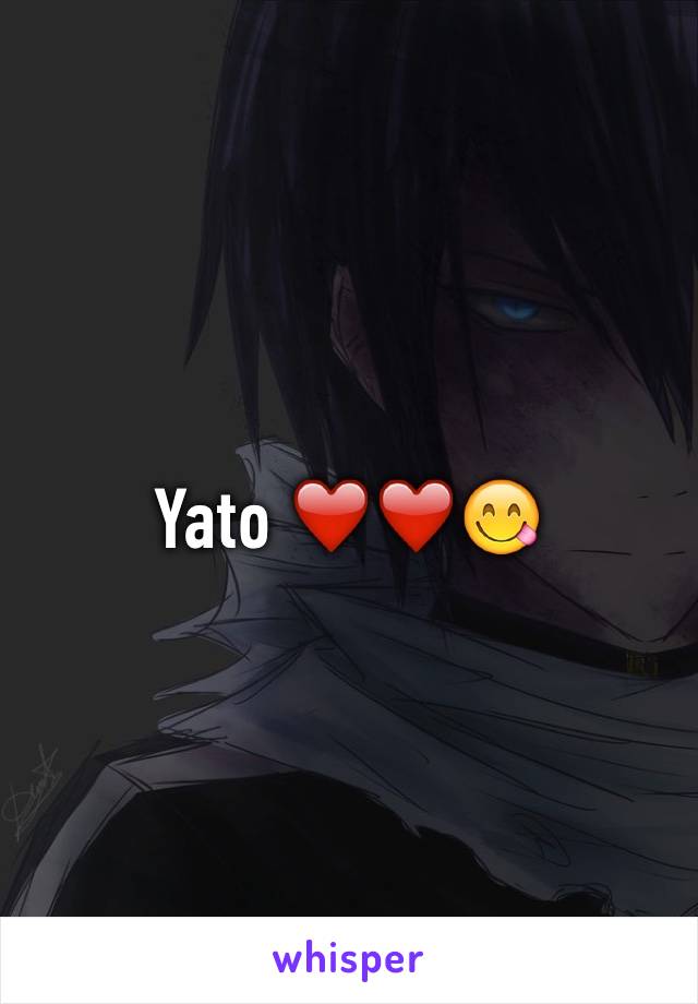 Yato ❤️❤️😋