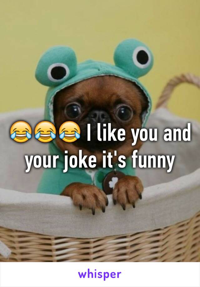 😂😂😂 I like you and your joke it's funny
