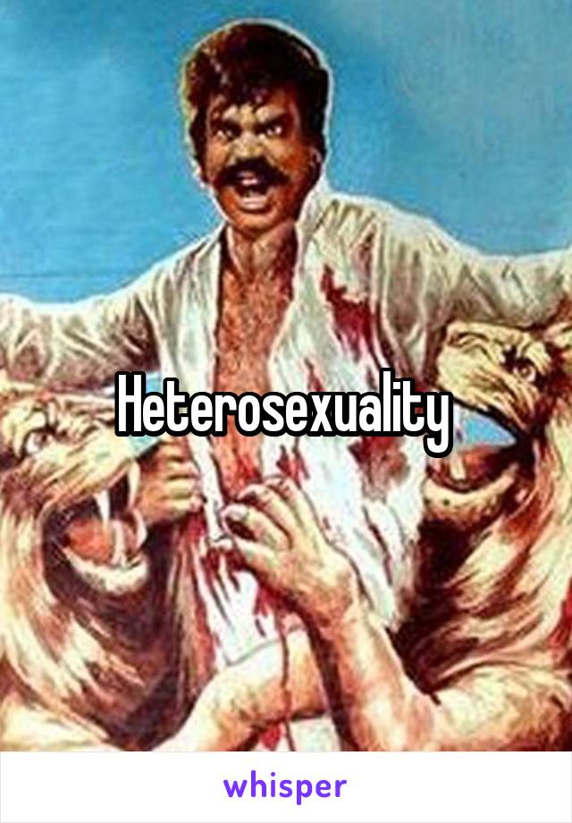 Heterosexuality 