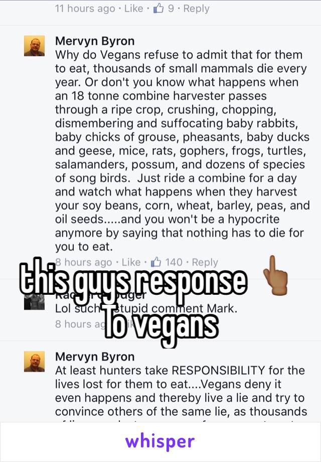 this guys response 👆🏾
To vegans 