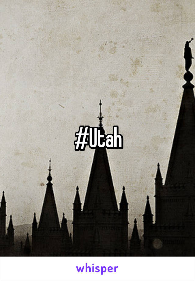 #Utah