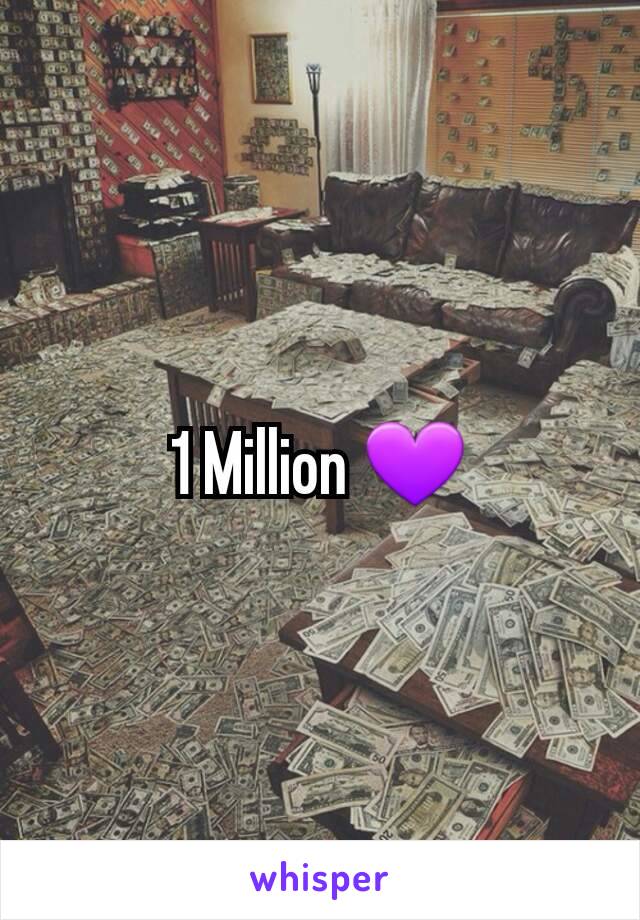 1 Million 💜