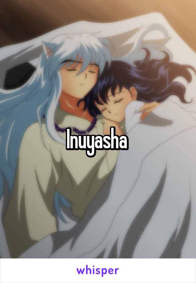 Inuyasha 