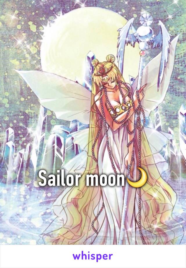 Sailor moon🌙
