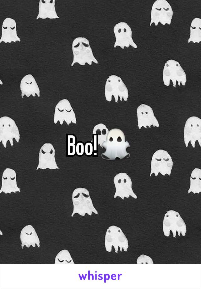 Boo!👻