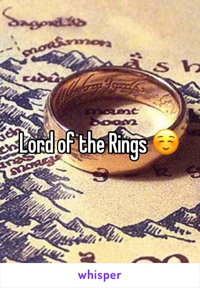 Lord of the Rings ☺️