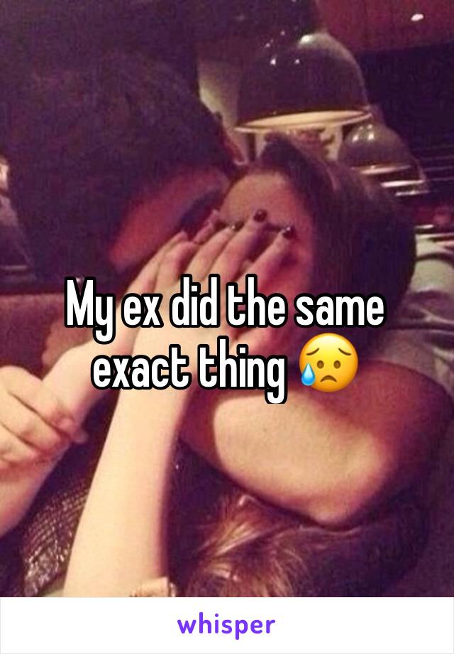 My ex did the same exact thing 😥