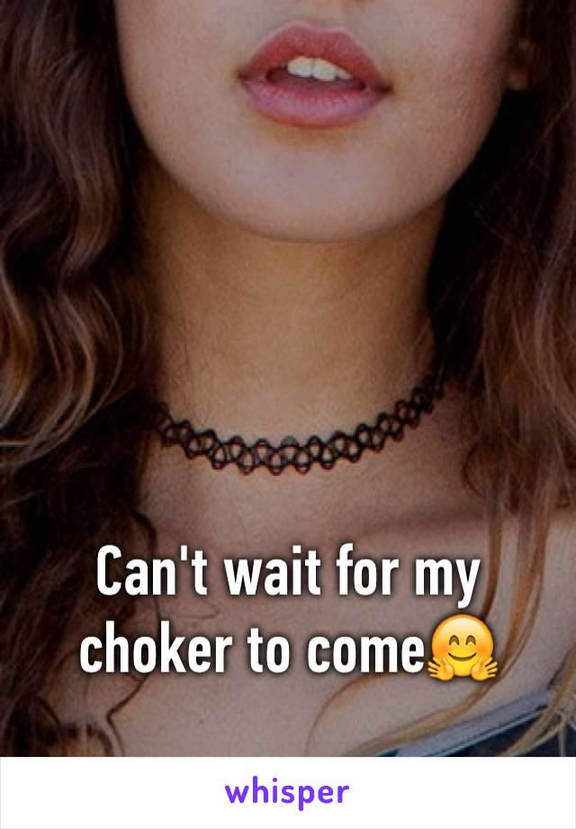 Can't wait for my choker to come🤗