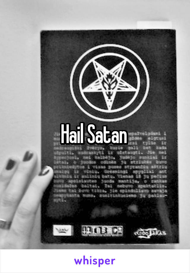 Hail Satan 