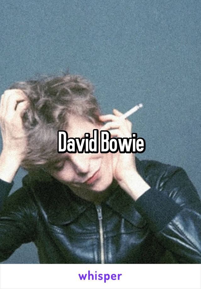 David Bowie