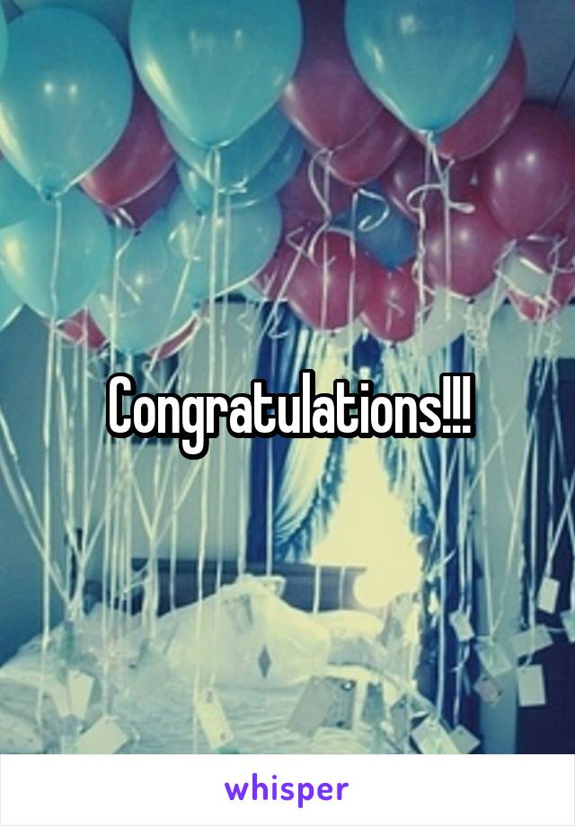 Congratulations!!!