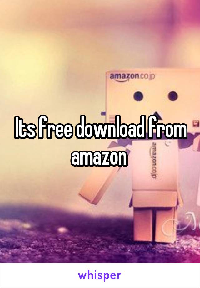 Its free download from amazon 
