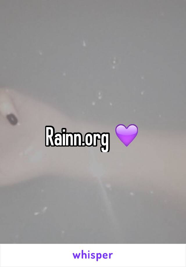 Rainn.org 💜