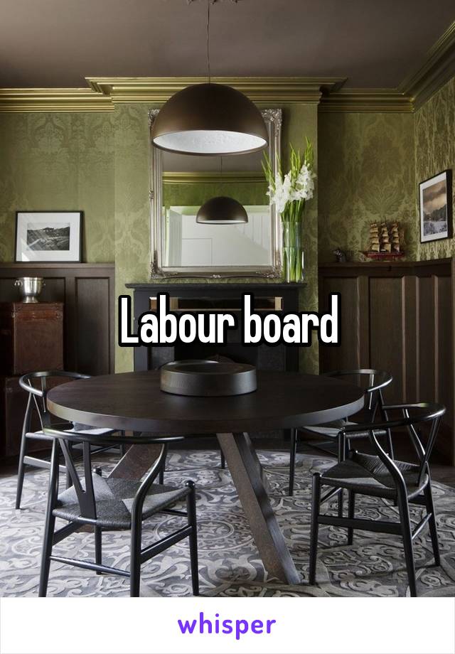 Labour board