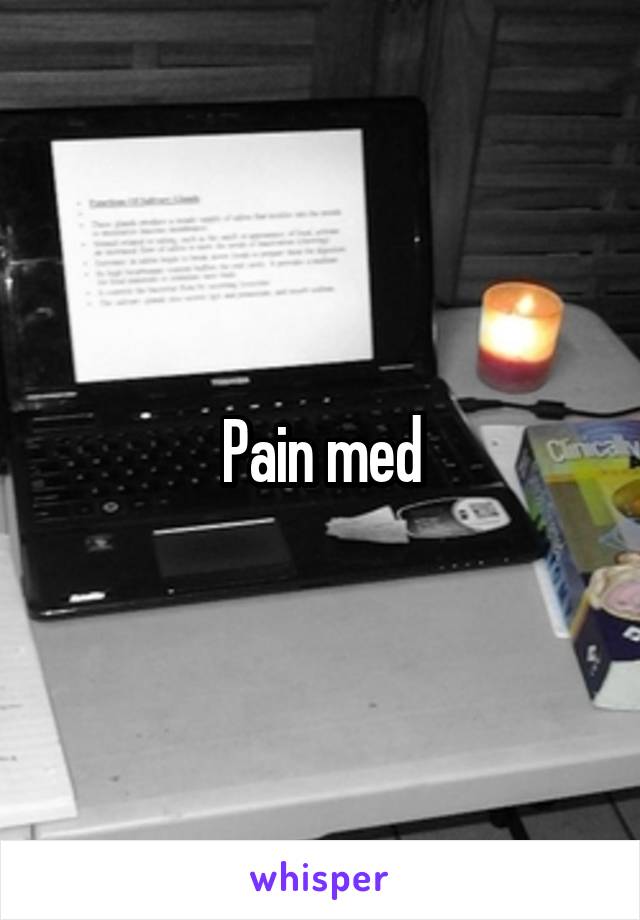 Pain med