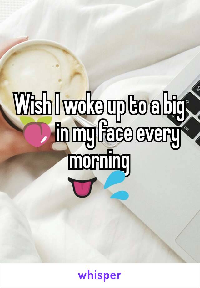 Wish I woke up to a big 🍑 in my face every morning
👅💦