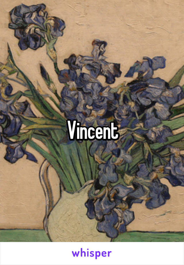 Vincent