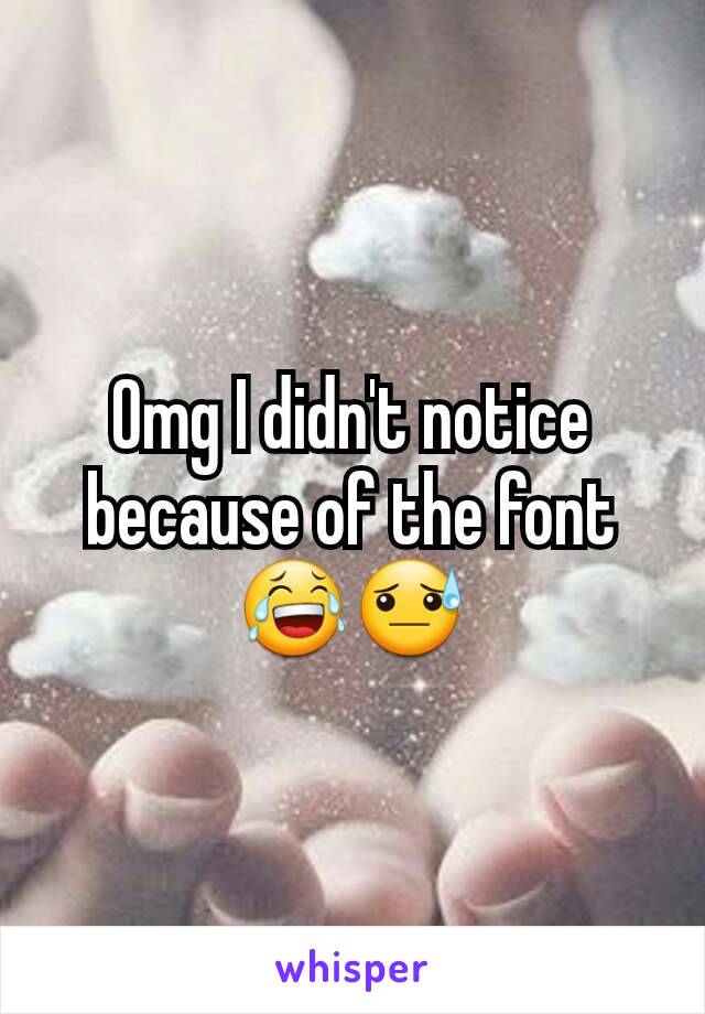 Omg I didn't notice because of the font 😂😓