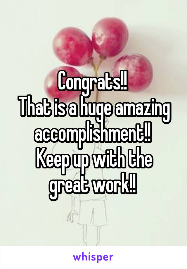 Congrats!! 
That is a huge amazing accomplishment!! 
Keep up with the great work!! 