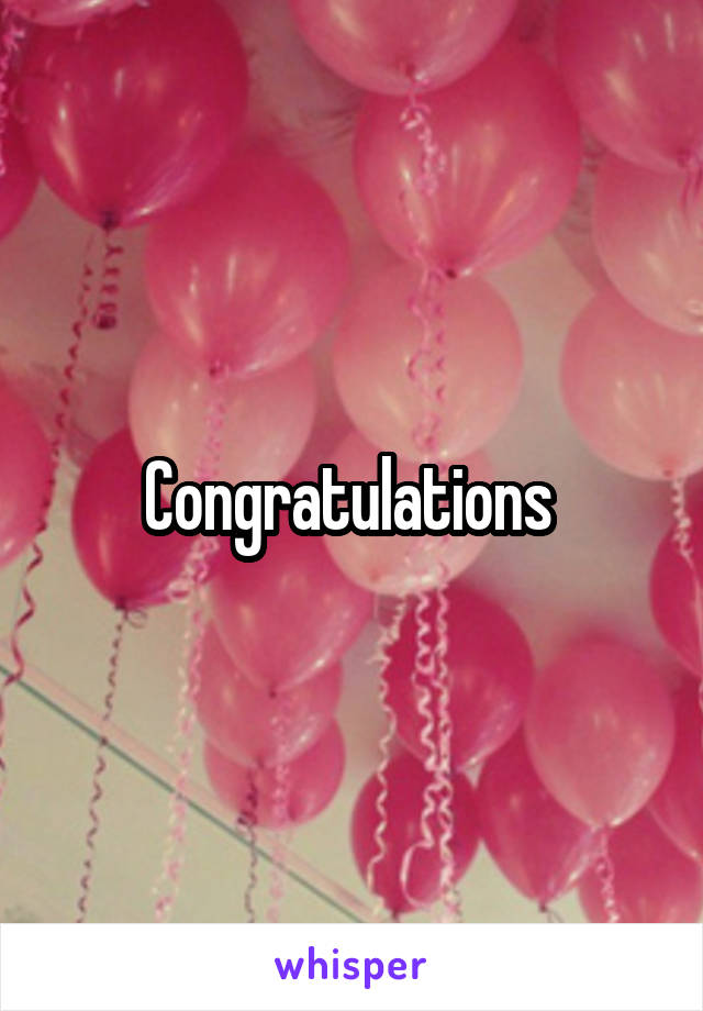 Congratulations 