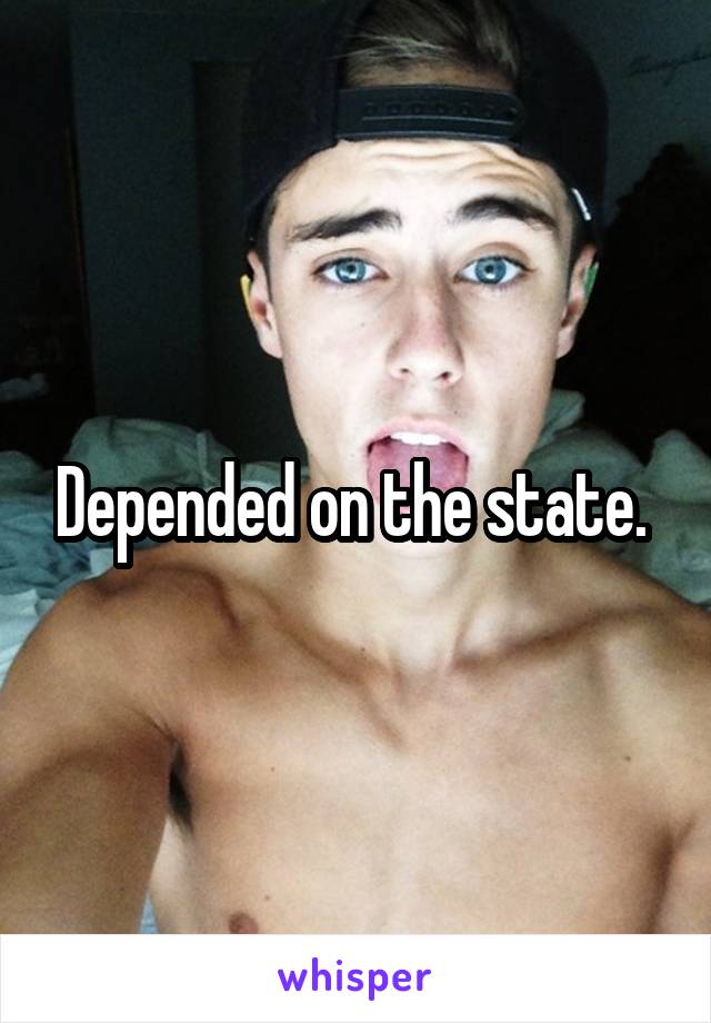 Depended on the state. 