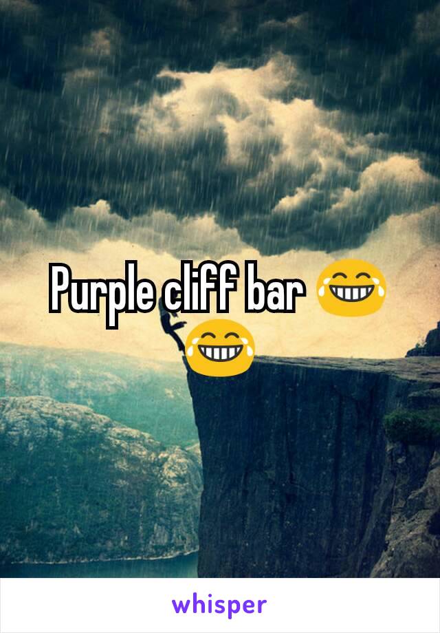 Purple cliff bar 😂😂