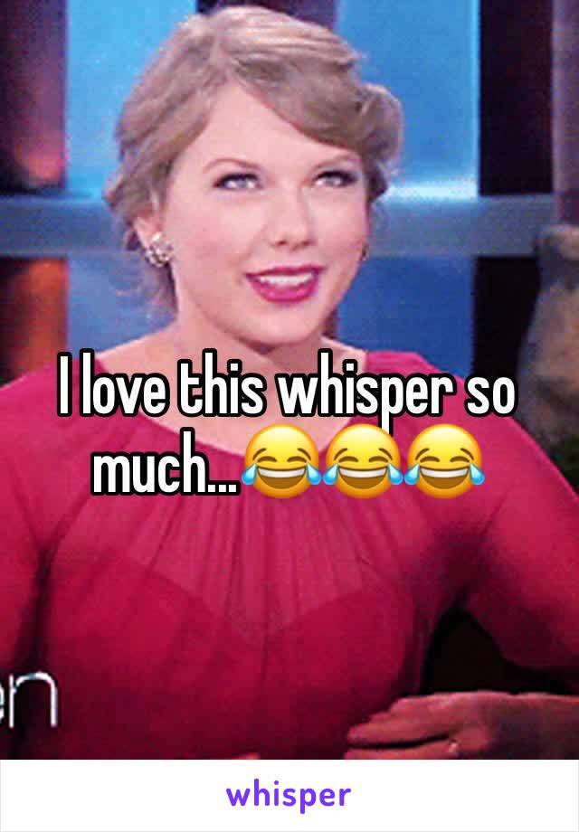 I love this whisper so much...😂😂😂