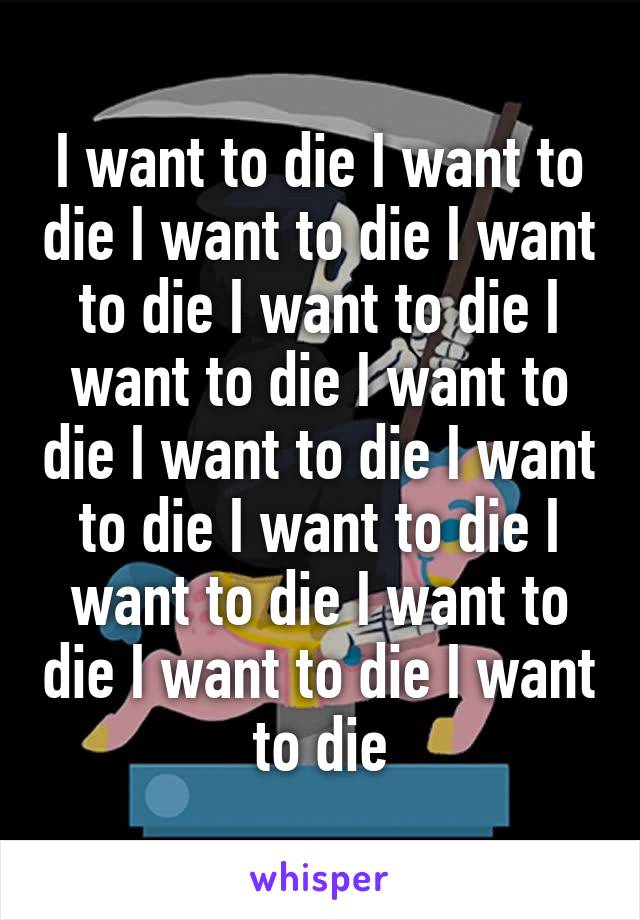 I want to die I want to die I want to die I want to die I want to die I want to die I want to die I want to die I want to die I want to die I want to die I want to die I want to die I want to die