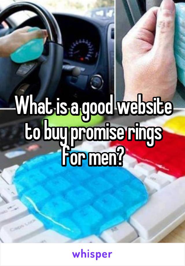 What is a good website to buy promise rings for men?