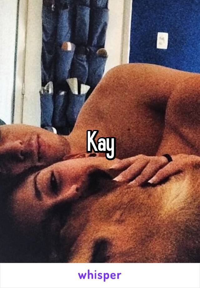 Kay