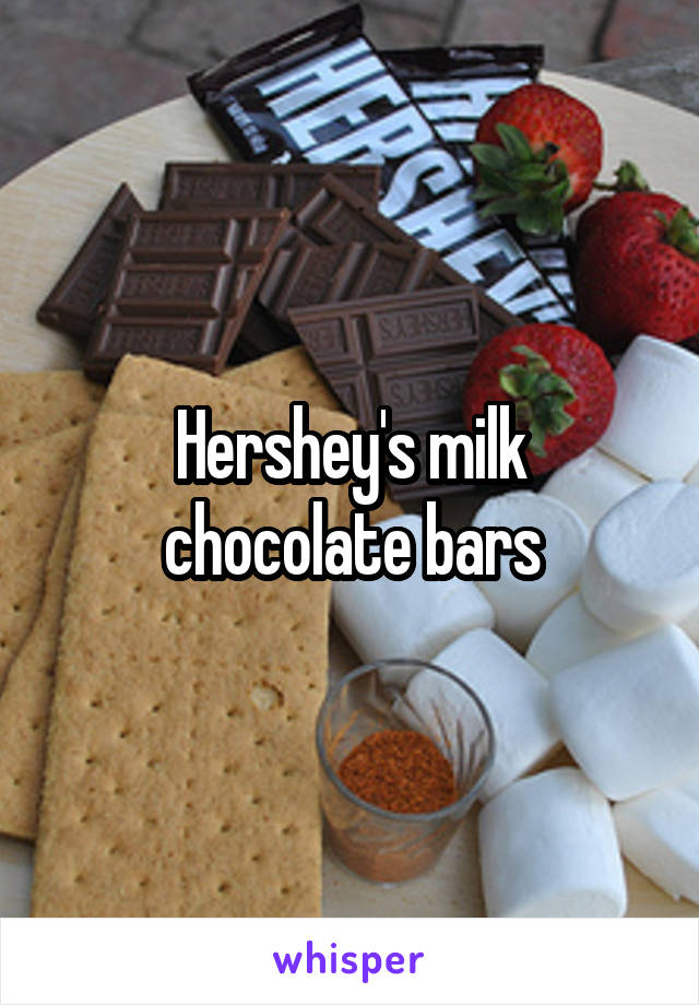 Hershey's milk chocolate bars