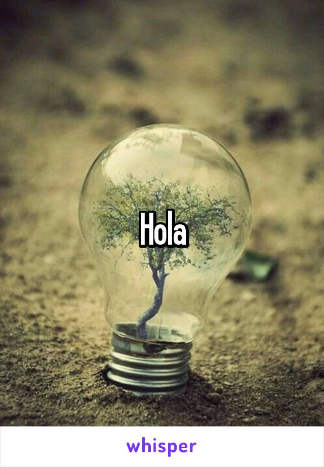 Hola