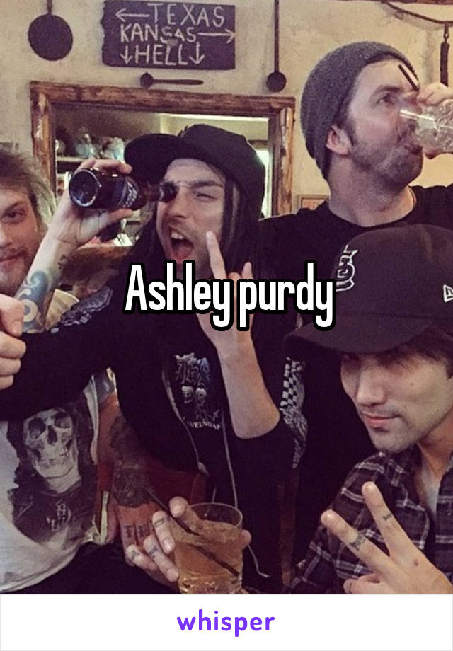 Ashley purdy
