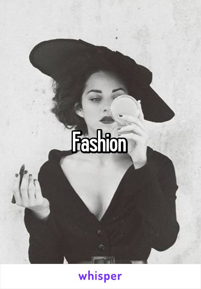 Fashion 