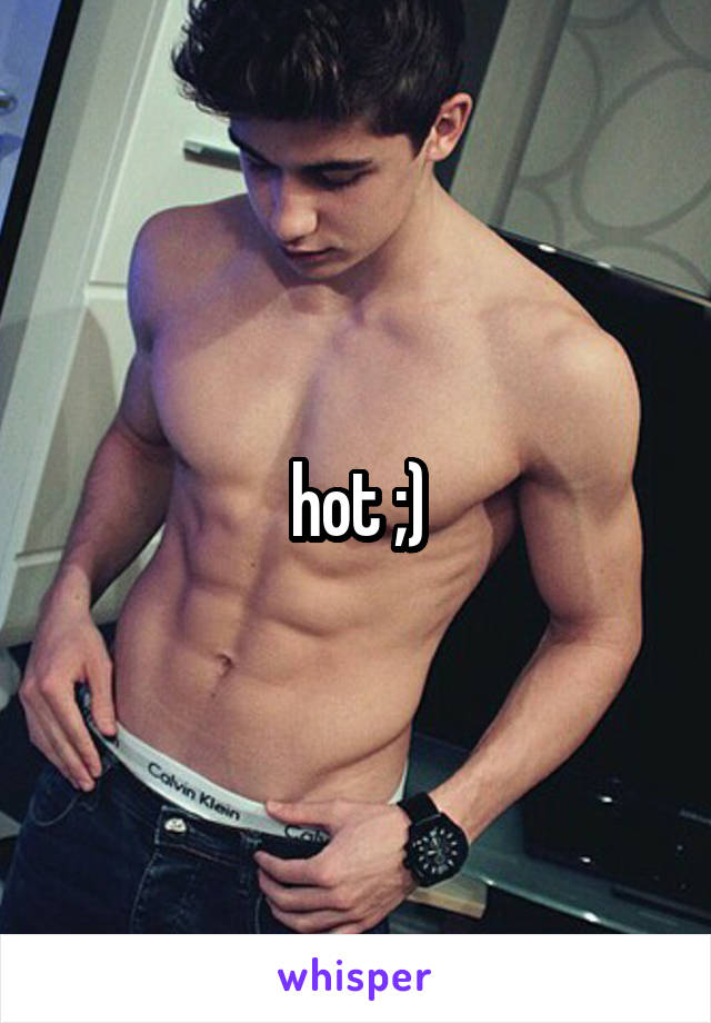 hot ;)